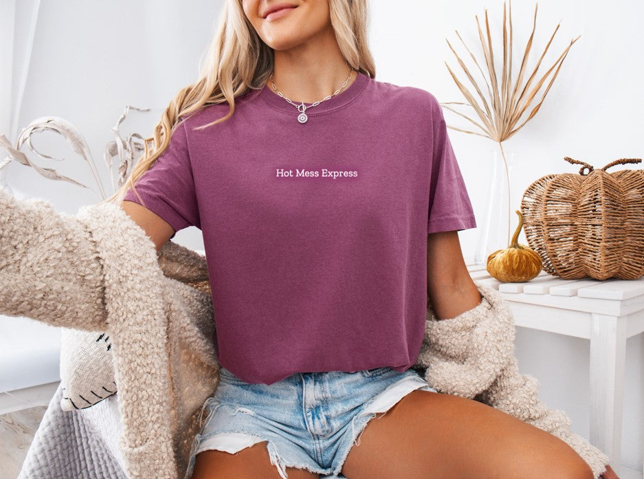 Hot Mess Express Printed Comfort Colors T-Shirt