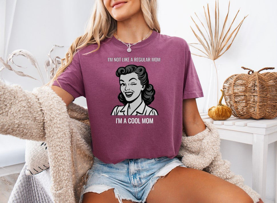 I'm A Cool Mom Printed Comfort Colors T-Shirt