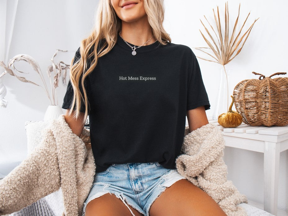 Hot Mess Express Printed Comfort Colors T-Shirt