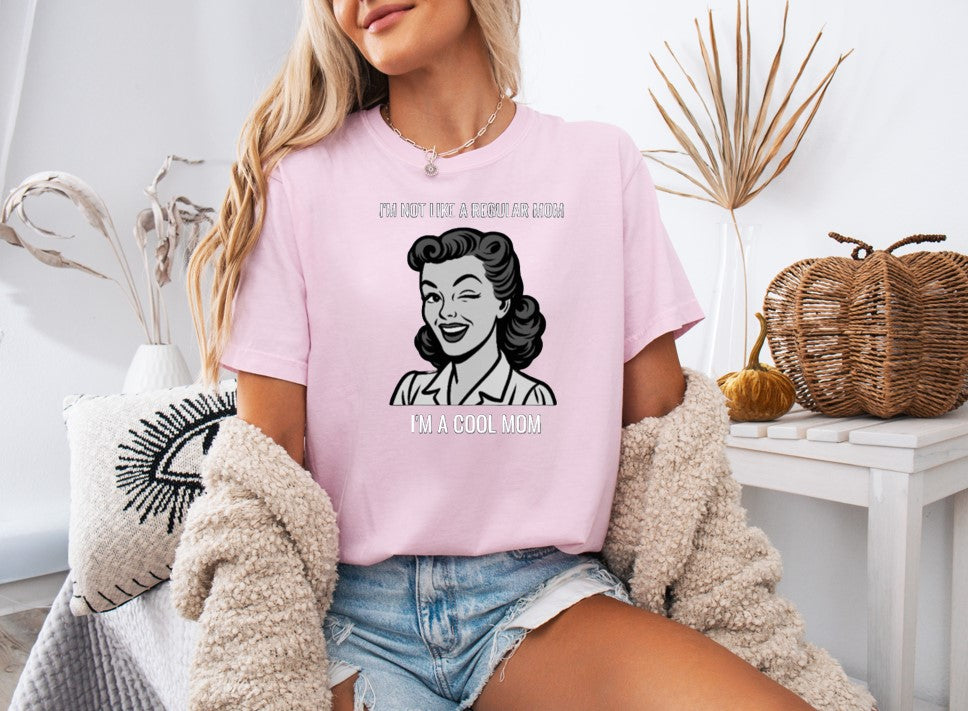 I'm A Cool Mom Printed Comfort Colors T-Shirt