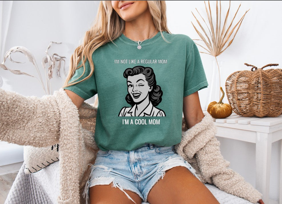 I'm A Cool Mom Printed Comfort Colors T-Shirt