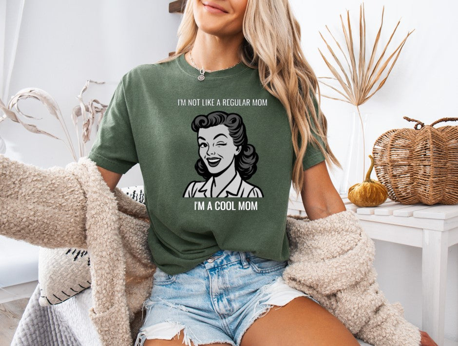 I'm A Cool Mom Printed Comfort Colors T-Shirt